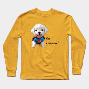 I'm Pawsome - Cute Furry Friend Long Sleeve T-Shirt